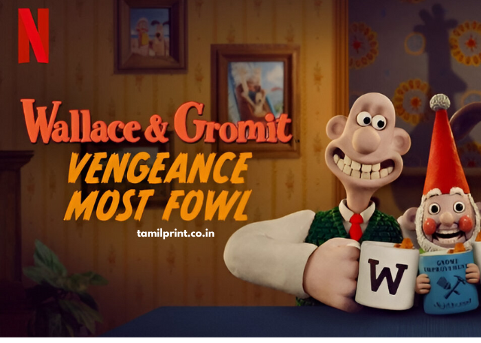 Wallace n Gromit Vengeance Most Fowl (2025) Tamil Dubbed