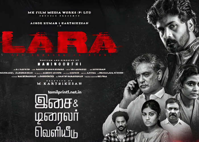 Lara (2025) Tamil Movie Download | TamilPrint